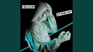 Video thumbnail of "Heldon - Stand By"