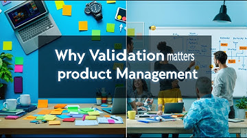 Why Validation matters in Product Management | PM 101 Series | Module-5 | Serial-2
