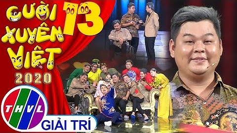 Cười xuyên Việt 2020 - Tập 13: Tết sum vầy - Bảo Bảo