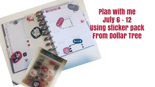Plan with Me - week of July 6-12 - using Dollar Tree Sticker Pack