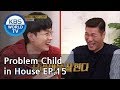 Problem Child in House | 옥탑방의 문제아들 EP.15 [SUB : ENG/2019.02.20]