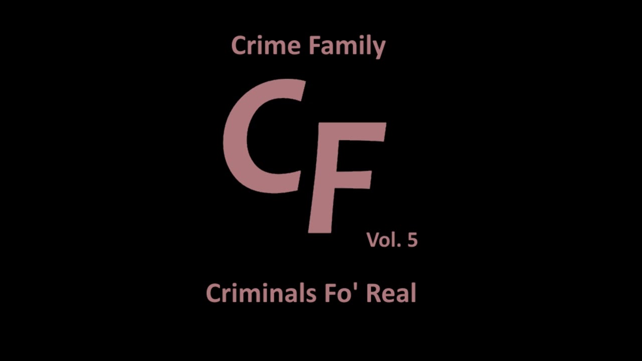 Crime Family - La La La feat. Rucie & MA2G