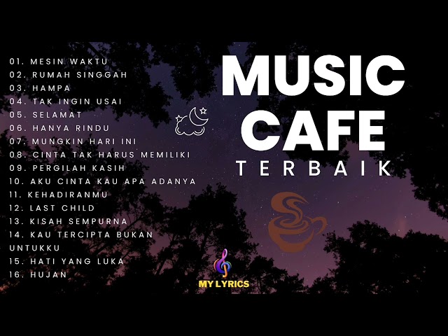 LAGU CAFE AKUSTIK INDONESIA TERBAIK 2023 - LAGU ENAK SAMBIL KERJA ATAU NYETIR class=