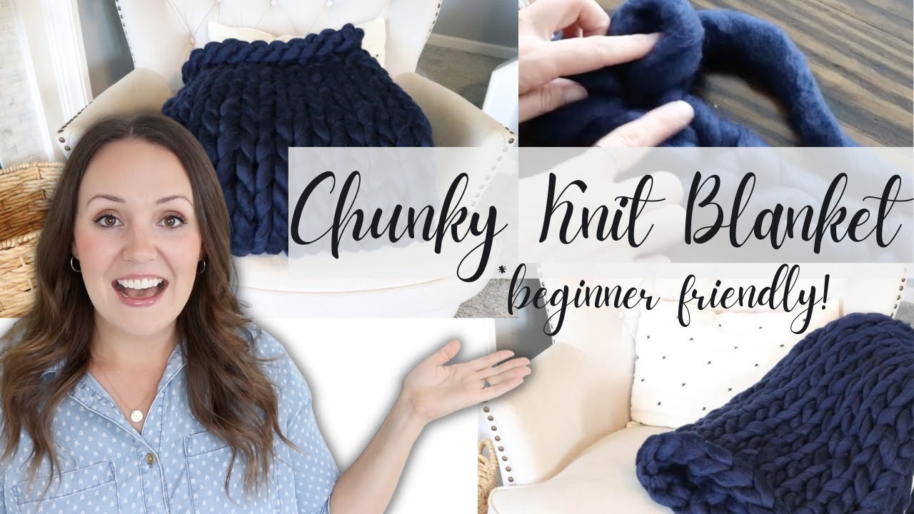 Easy Chunky Knit Blanket Diy, How To Make A Chunky Blanket With Your Hands  🧶