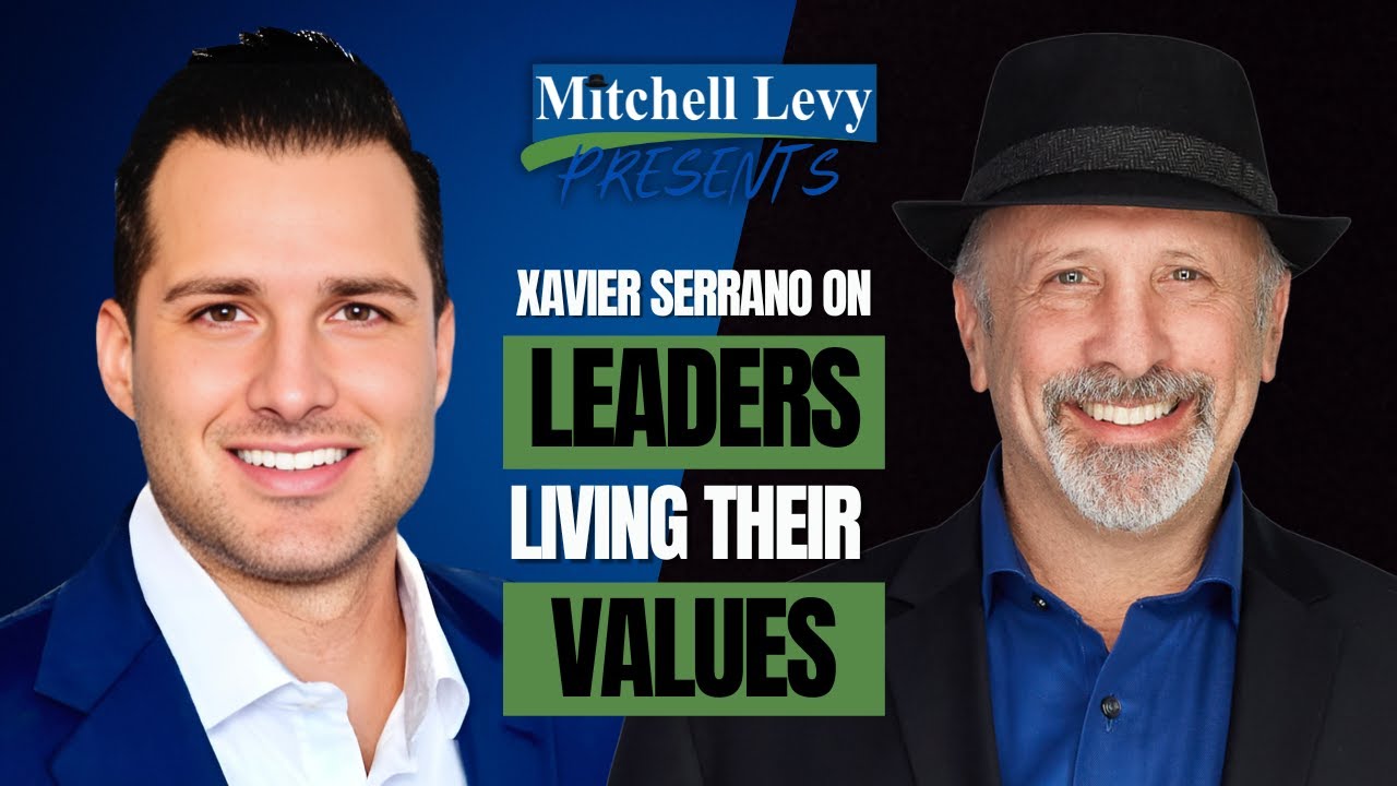 Xavier Serrano on Leaders LIVING Their Values