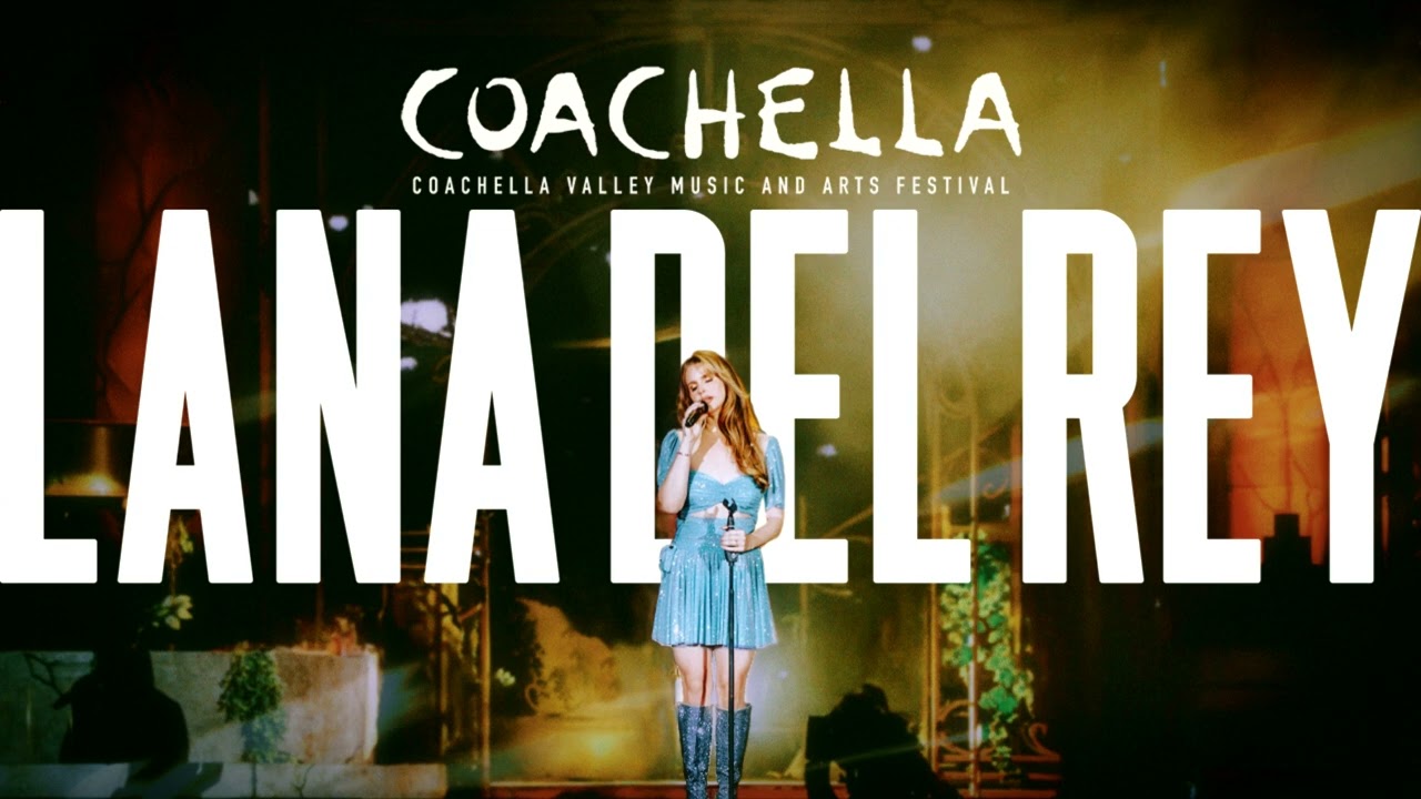 Lana Del Rey - West Coast (Coachella Studio Version)