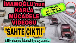İmamoğlu • Abd bayraklı karla mücadele • Türkiye bu SAHTE videoyu konuşuyor