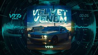 VELVET VENOM - VTD MIX (Extended Mix)