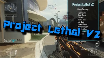 [Bo2/1.19] Project Lethal V2 Mod Menu +Download