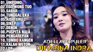 DIFARINA INDRA ADELLA 2026-UMPOMO,EGO WONG TUO,SABAR | LAGU JAWA DAN DANGDUT VIRAL