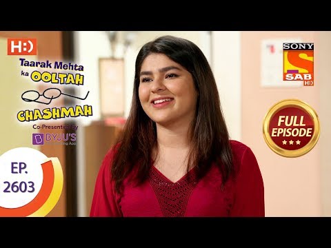 Taarak Mehta Ka Ooltah Chashmah – Ep 2603 – Full Episode – 16th November, 2018