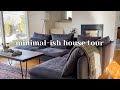 MINIMALIST HOUSE TOUR | simple + imperfect