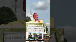 "Dramatic escape in Katsina: As Court Judge Makes Narrow Escape During Invasion by armed groups