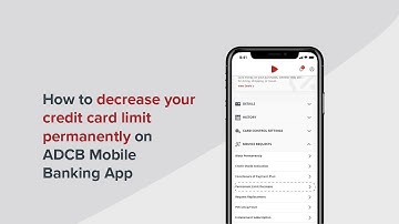 How to decrease your credit card limit permanently on the ADCB Mobile Banking App