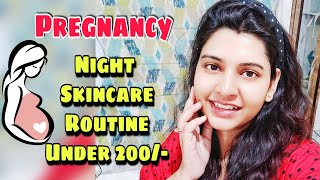 My Pregnancy Night Skincare Routine || Skincare Under 200/- || Barsha Basu