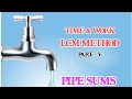 TIME & WORK| LCM METHOD| PIPE SUMS|TNPSC MATHS|APRIL - 3|PART - V|