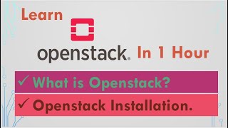 What is OpenStack? | OpenStack Tutorial For Beginners | OpenStack Installation