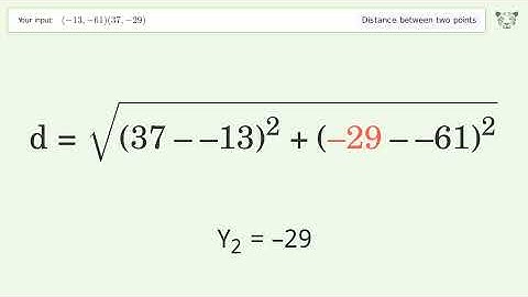 Find the distance between two points p1 (-13,-61) and p2 (37,-29): Step-by-Step Video Solution