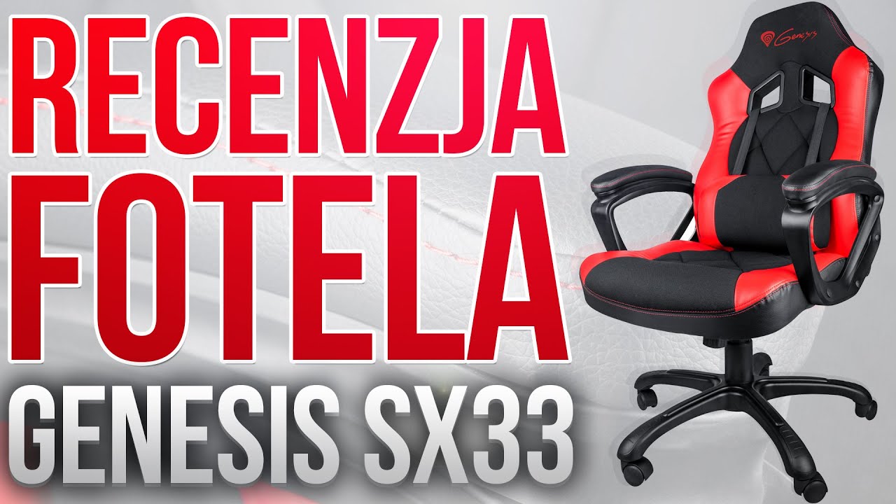 Fotel Gamingowy za 649 zł - Recenzja Natec Genesis SX33