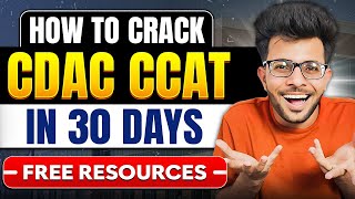 How to Crack CDAC CCAT Exam in 30 Days  + Free Resources 📚🔥