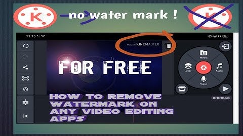 How to remove watermark on kinemaster and any video editing apps