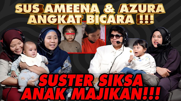 Suster Ameena Azura Angkat Bicara!! Suster Siksa anak Majikan?! #NeedATalk