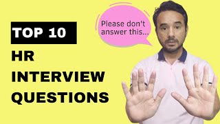 Top 10 HR Interview Question and Answers asked in IT/Software Industries.