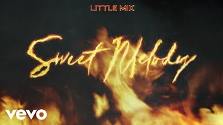 Little Mix - Sweet Melody (Alle Farben Remix) [Audio]