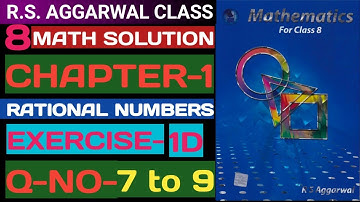 Rs Aggarwal Class 8 Math| Rational Numbers| Exercise-1D| Question-No-7,8,9,| #mathmanner #Mathmanner