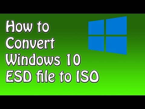 How to Convert Windows 10 ESD file to ISO