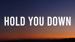 DJ Khaled - Hold You Down (Lyrics) | il hold you down