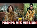 Pusha salim kumar mix version pushpa troll  arban tackyz