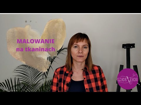 Wideo: Jak Malować Akrylami Na Tkaninach