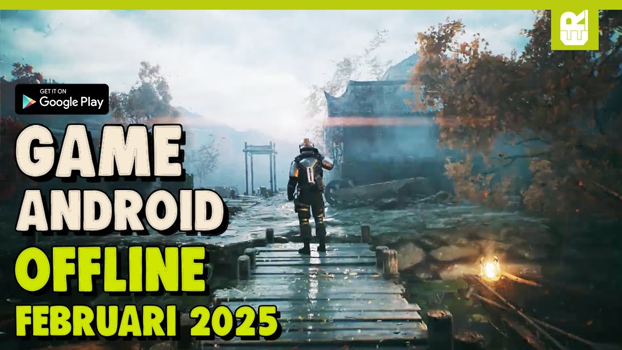 10 Game Android OFFLINE Terbaik Februari 2025 - YouTube