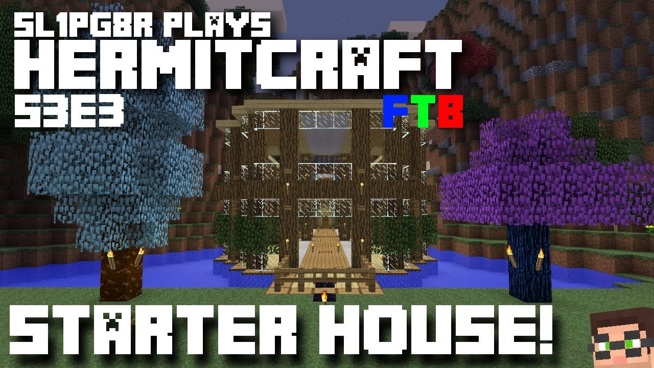 HermitCraft FTB Monster - Starter House!!! ( Minecraft 