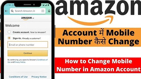 Amazon Account Main Mobile Number Kaise Change Kare | How to Change Mobile Number in Amazon Account