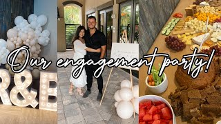 OUR ENGAGEMENT PARTY! Planning, What I Bought, and Celebrating!