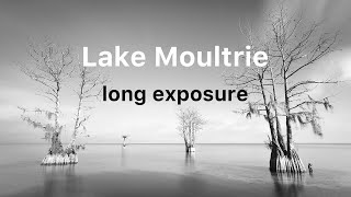 First Vlog On Channel Long Exposure Fine Art Photography At Lake Moultrie