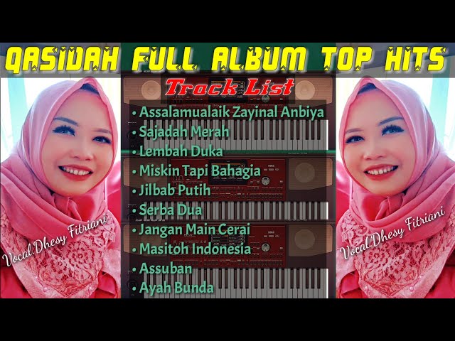 Qasidah Full Album Top Hits - Voc.Dhesy Fitriani Terbaru class=