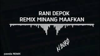 MAAFKAN RANI DEPOK FT AMBRIN NANI REMIXSONG TERBARU vERSI KIBORD