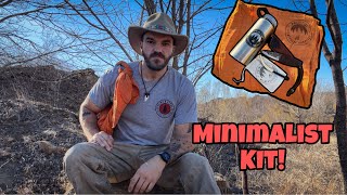 The Minimalist kit! Know more, carry less