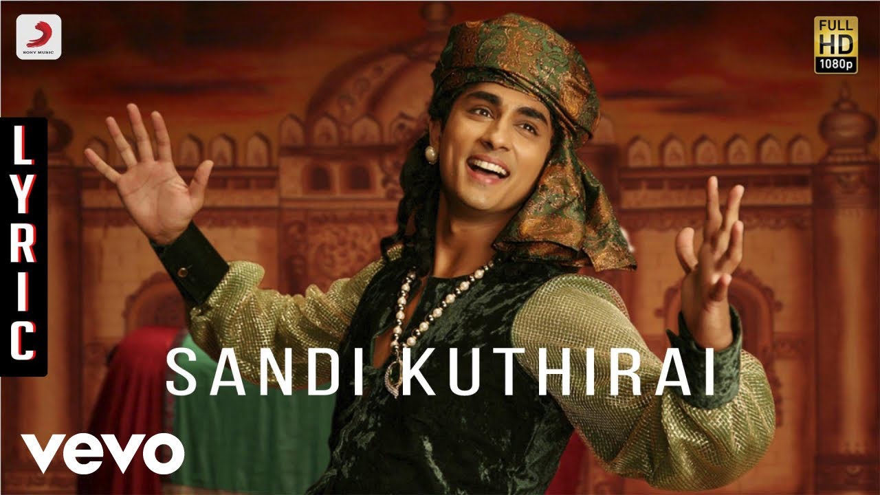 Kaaviyathalaivan   Sandi Kuthirai Lyric  ARRahman  Siddharth Prithviraj