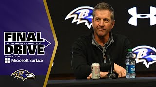 Ravens Confident They'll Have a 'Heck of a Team' | Baltimore Ravens Final Drive