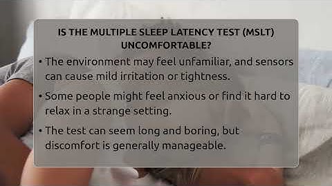 Is The Multiple Sleep Latency Test (MSLT) Uncomfortable? - Sleep Apnea Support Network