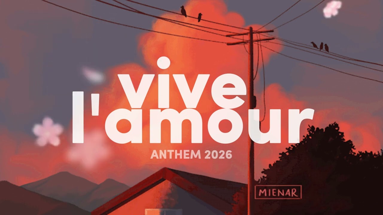 Vive l'amour (Anthem Trance 2026)