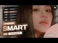 Ai cover twice  smart by le sserafim  how would sing