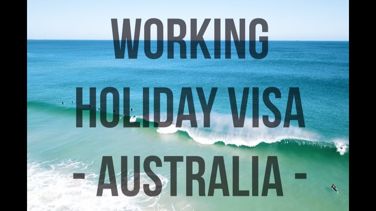 Working Holiday Visa Australia - Tutto quello che bisogna ...