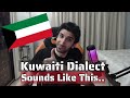 Kuwaiti Arabic Dialect | How does it Sound? Here