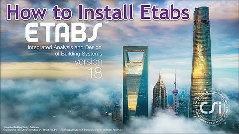How to install Etabs with full Creck