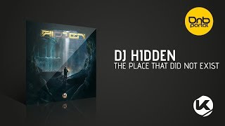 DJ Hidden - The Place That Did Not Exist [Kosen Production]